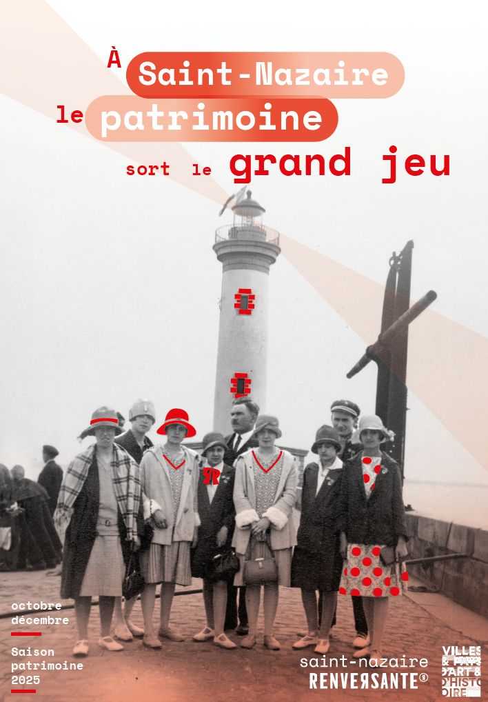 Brochure Saison Patrimoine Automne Hiver 2025 Saint-Nazaire Renversante 2025